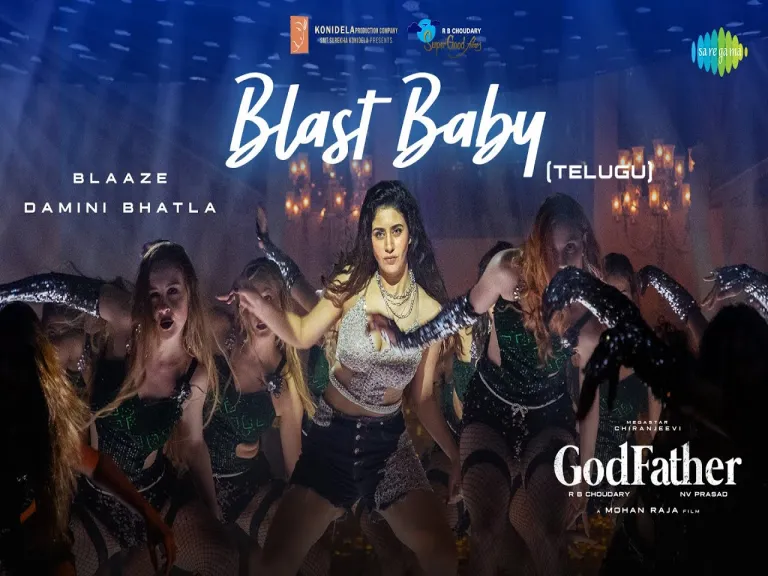 Blast baby lyrics God father Damini bhatla and Blaaze Lyrics