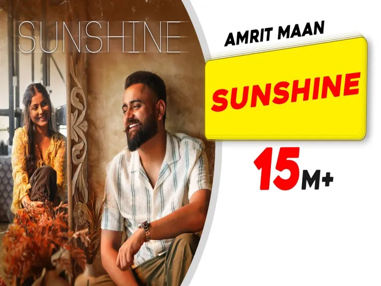 Sunshine (Official Video) | AMRIT MAAN | New Punjabi Songs 2023 | Latest Punjabi Songs 2023 Lyrics