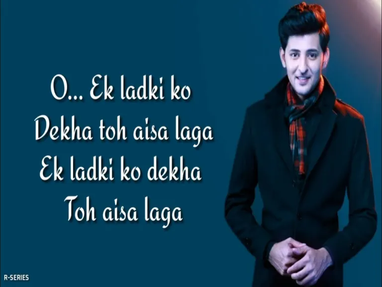 Ek Ladki Ko Dekha Toh Aisa Laga (Lyrics) - Darshan Raval | Anil | Sonam | Rajkummar  Lyrics
