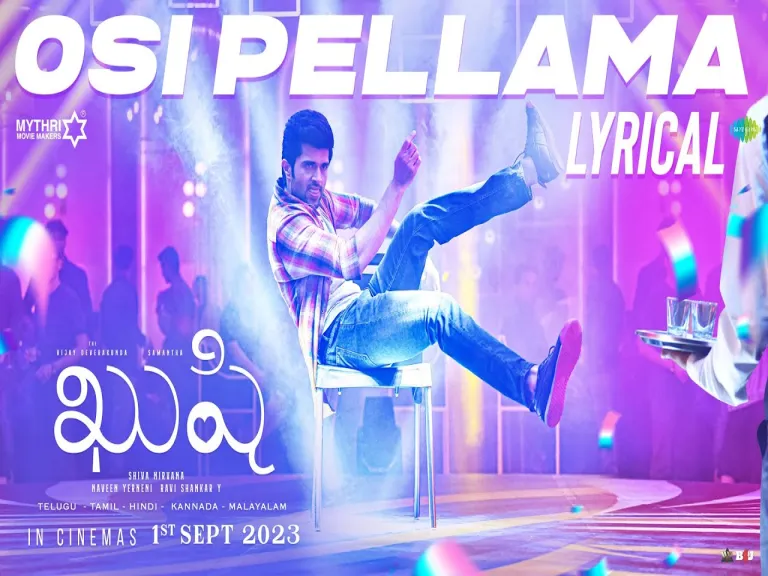 Osi Pellama Song  - Kushi | Vijay Devarakonda  Lyrics