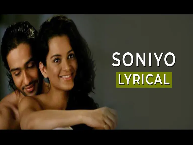 Soniyo Song With Lyrics