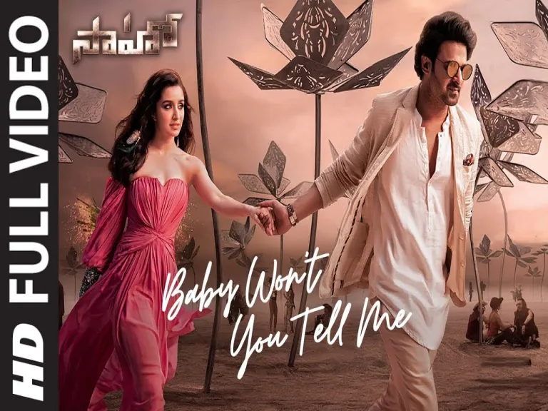 Baby won't you tell me Song Lyrics in Telugu & English | Saaho Movie Lyrics