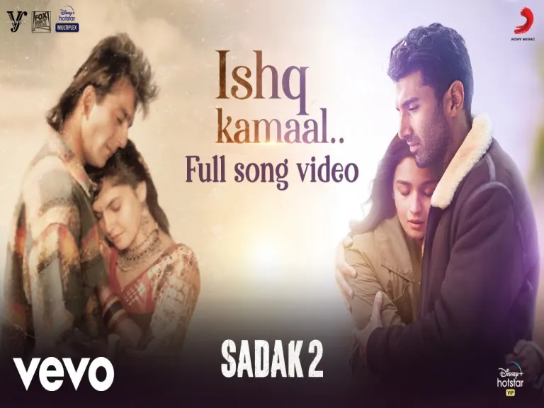 Ishq Kamaal Lyrics  Sadak 2  Lyrics