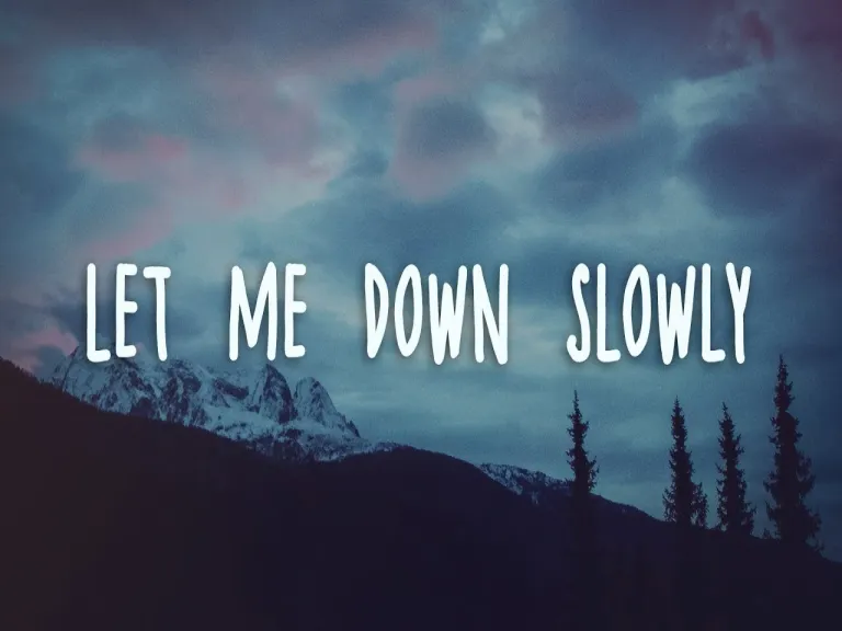 Alec Benjamin - Let Me Down Slowly () Lyrics