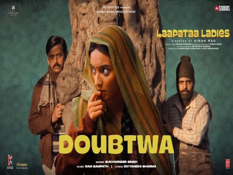 Doubtwa Song  Laapataa Ladies  Sukhwinder Singh  Ram Sampath  Aamir Khan Productions Lyrics