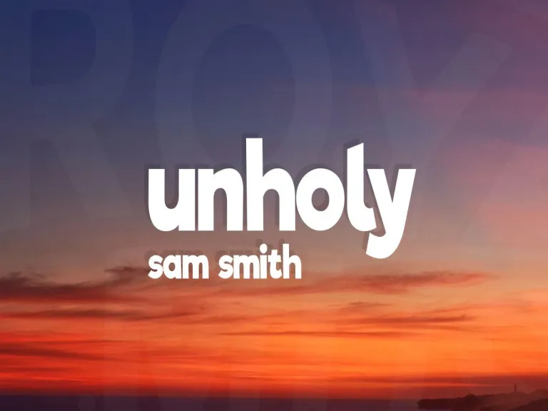 unholy song lyrics Lyrics