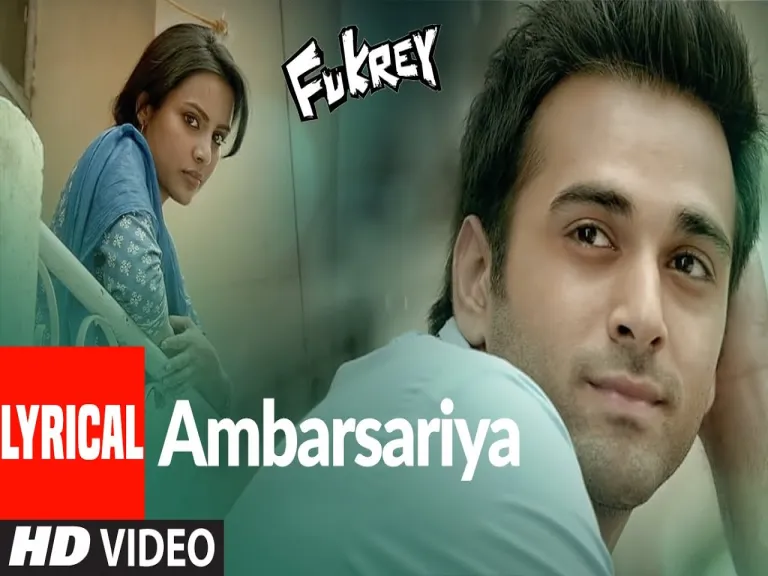 Ambarsariya  - Fukrey Lyrics