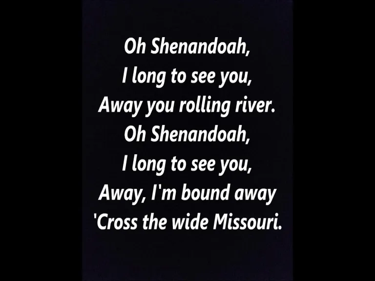 Shenandoah song  Lyrics