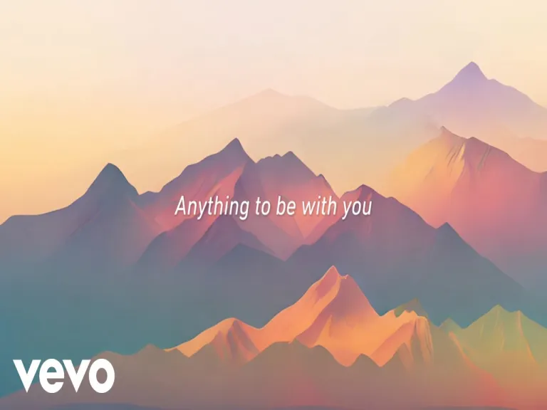  Anything To Be With You Song  Lyrics