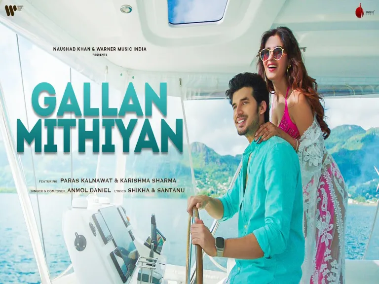 Gallan Mithiyan Lyrics